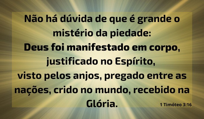 Jesus - Deus manifestado em carne